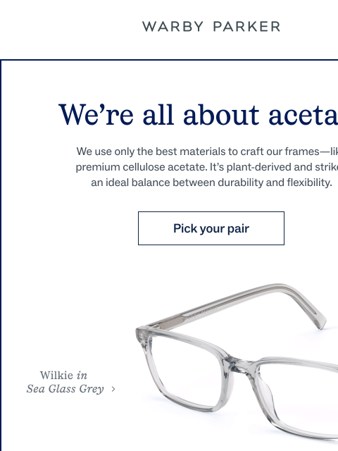 warbyparker newsletter: Our most popular frame material