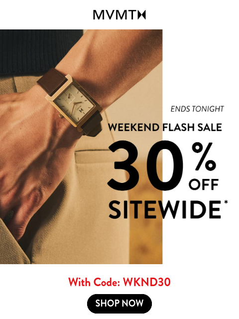 mvmt newsletter: Ends Tonight: Get 30% Off Sitewide