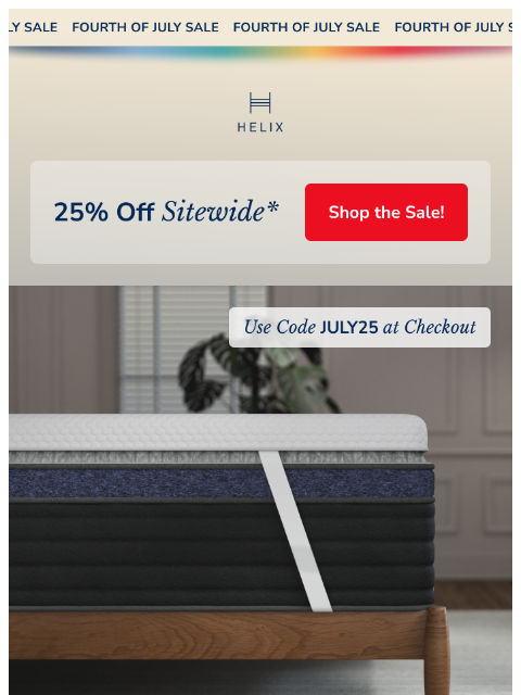 helixsleep newsletter: Wait, 25% off everything?!