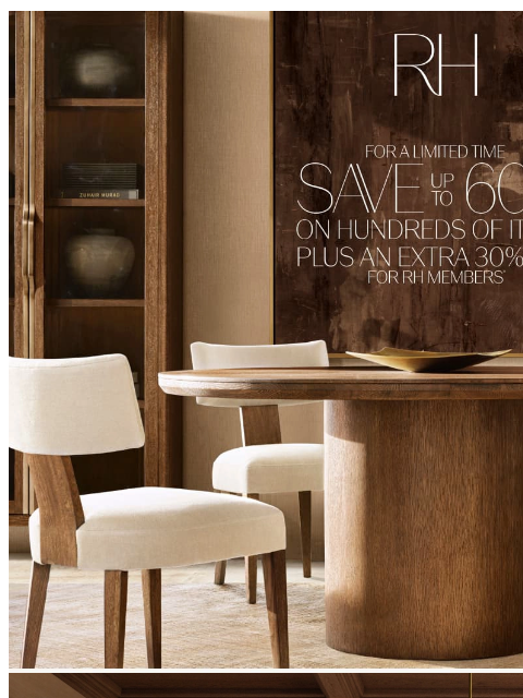 rh newsletter: RH Members Save Up to 60% Plus an Extra 30% for a ...