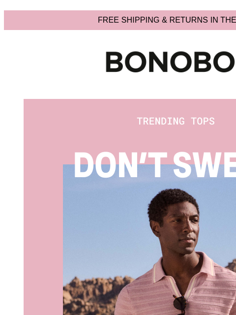 bonobos newsletter: Breezy Shirts for Right Now