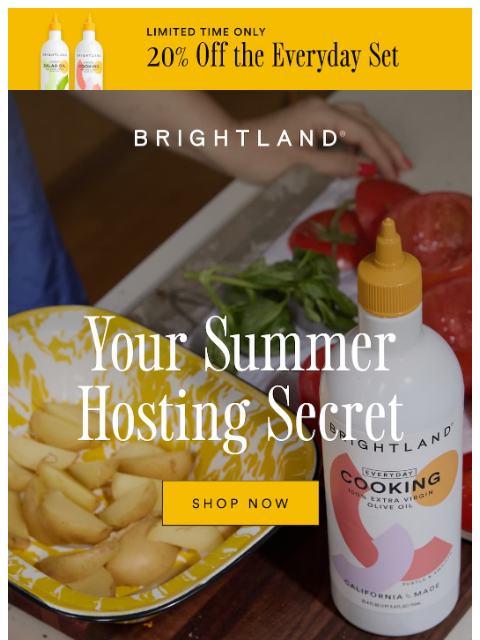 brightland newsletter: Stock up for Sunny Gatherings