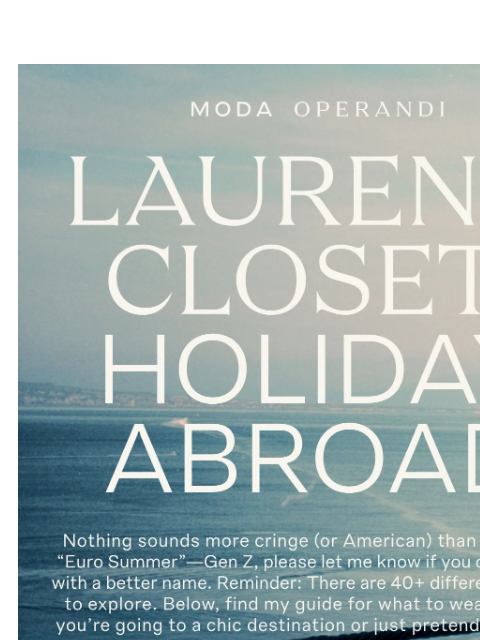 modaoperandi newsletter: Please stop calling it “Euro Summer”