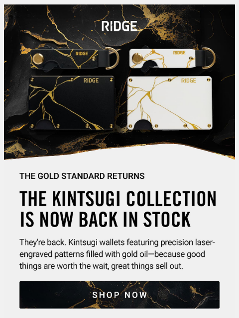 ridge newsletter: The Gold Standard Returns