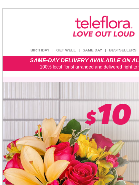 teleflora newsletter: $10 Off Summer Bestsellers 💐