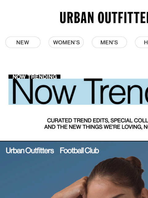 urbanoutfitters newsletter: Now Trending: UOFC ⚽🏆