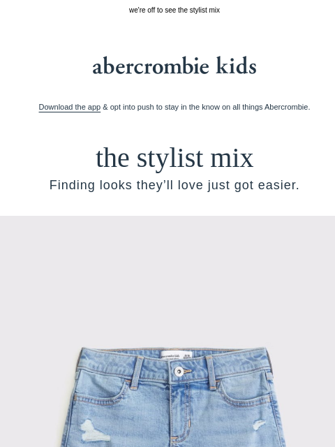 abercrombie newsletter: shorts and tees and jeans—oh my!