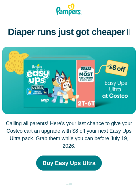 pampers newsletter: Last chance for a sweet deal