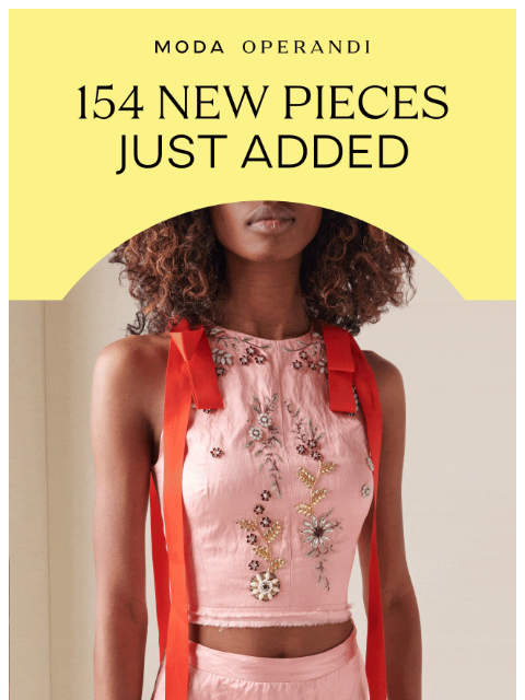 modaoperandi newsletter: 154 NEW PIECES INSIDE