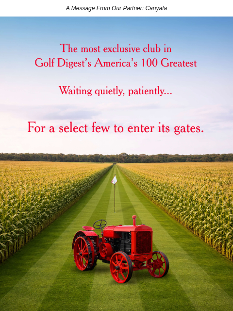 golfdigest newsletter: Seek your invitation to Canyata