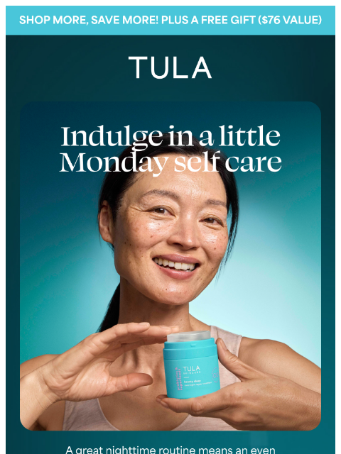 tula newsletter: Up to 30% off self care must-haves