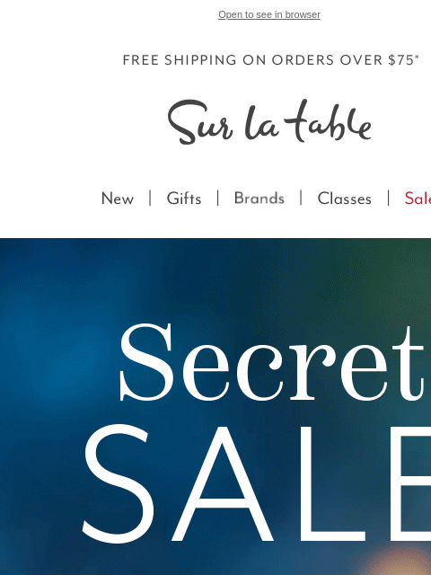 surlatable newsletter: The Secret’s Out (and Almost Gone)!