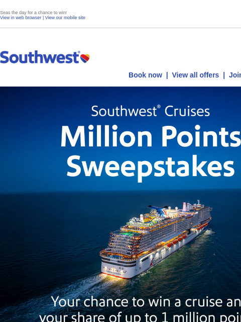 southwest newsletter: Southwest Cruises Million Points Sweepstakes