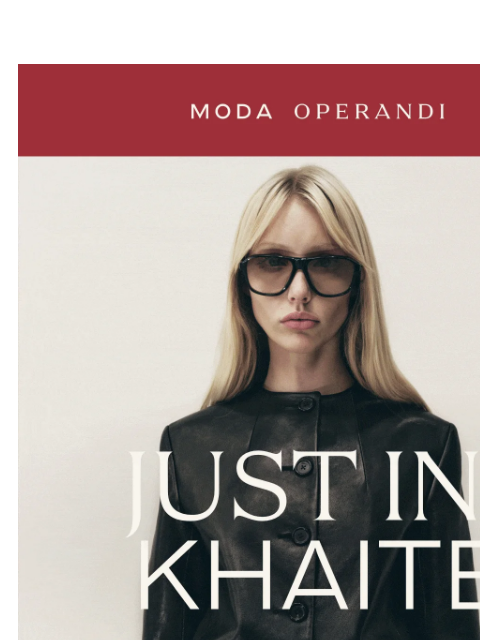 modaoperandi newsletter: Soft & structured in KHAITE