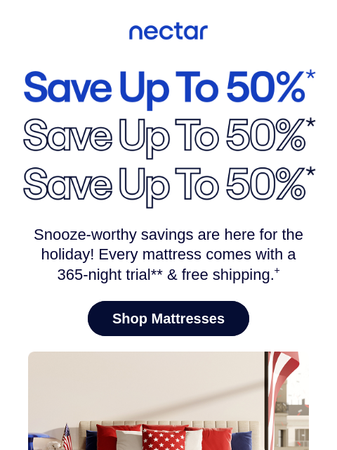 nectarsleep newsletter: Fireworks? Meet Fire Deals 🎆 Save up to 50% on ma...