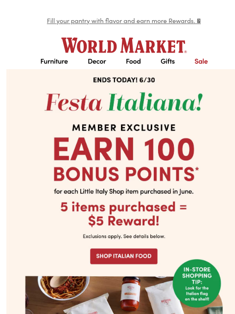 emailworldmarket newsletter: 🇮🇹🍝🤌 Hurry! Extra Rewards on Italian food ends...