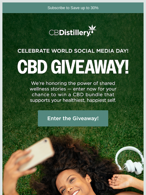 thecbdistillery newsletter: CBD GIVEAWAY! Celebrate World Social Media Day!