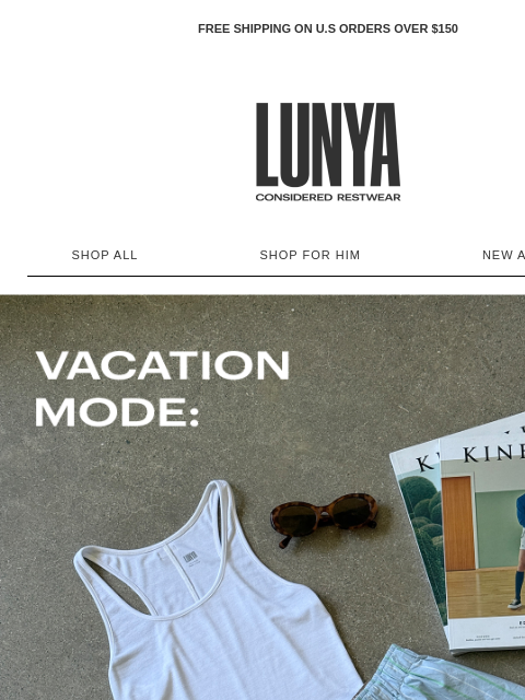 lunya newsletter: TURN ON VACAY MODE