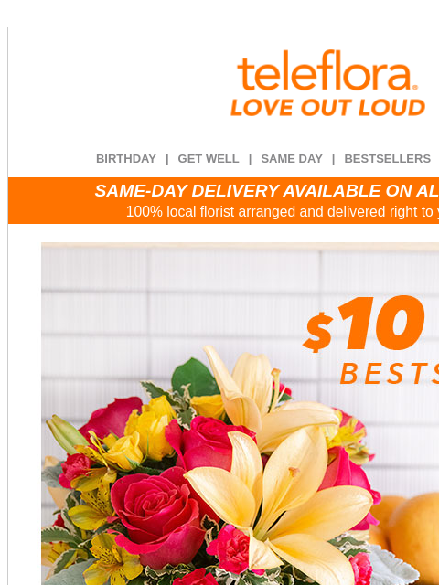 teleflora newsletter: $10 Off Summer Bestsellers 💐