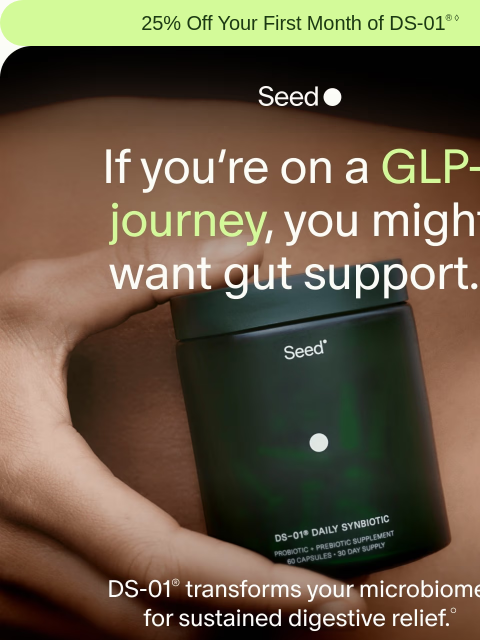 seed newsletter: On a GLP-1?