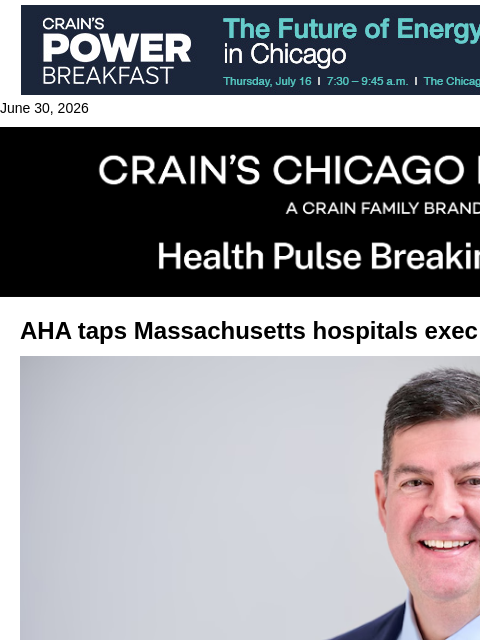crainalerts newsletter: AHA names new CEO
