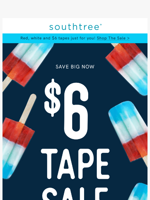 southtree newsletter: Stop, Click, Add to Cart ⮕ $6 Tapes are selling ou...