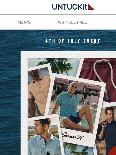 untuckit newsletter: 4th of July Event 🎆 Extra 30% Off Marked Down Sty...