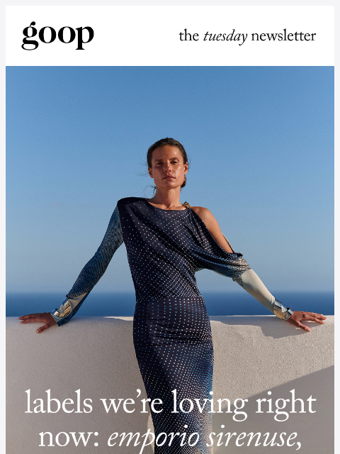 goop newsletter: the Tuesday newsletter