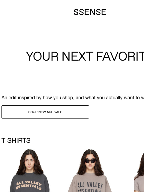 ssense newsletter: New Arrivals Picked for You