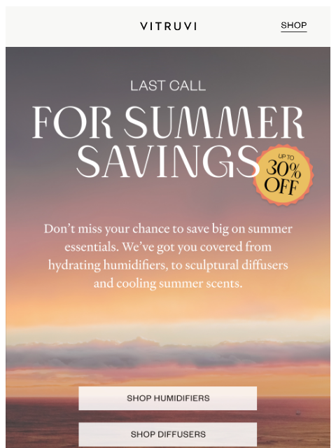 vitruvi newsletter: LAST CALL For Summer Sale 🥵