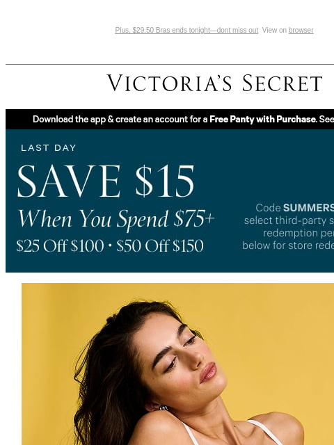 victoriassecret newsletter: Last Day: Shop to Earn $15 Off