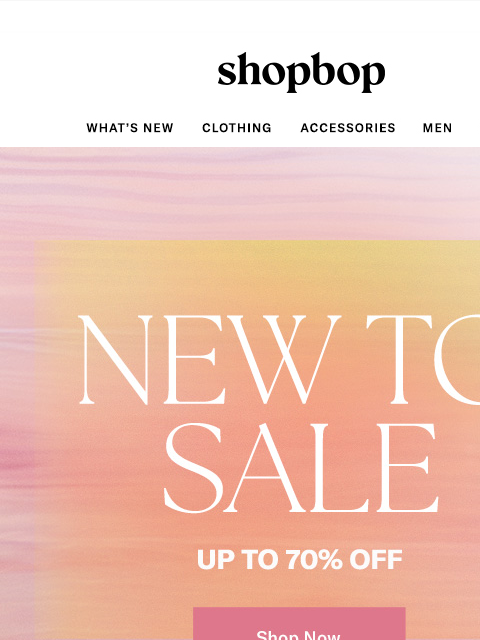 shopbop-mail newsletter: Price drop: up to 70% OFF