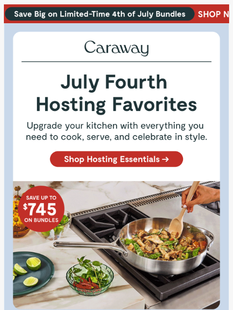carawayhome newsletter: Host Your Best Fourth of July 🇺🇸
