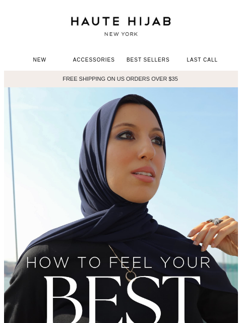 hautehijab newsletter: How to Feel Your Best in Hijab 💫