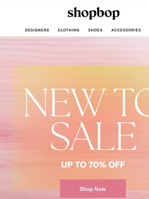 shopbop-mail newsletter: Up to 70% off SALE