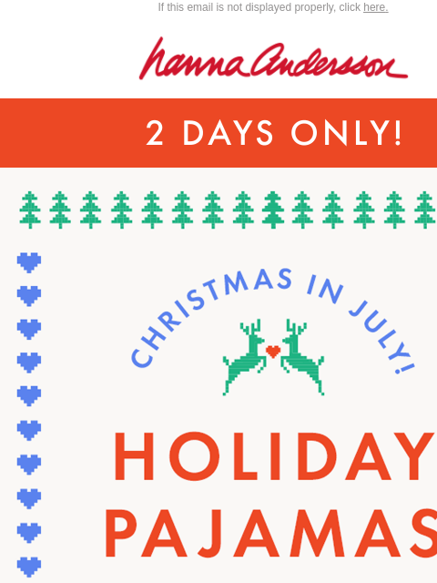 hannaandersson newsletter: Holiday PJs From $15: Christmas Came Early 🎅 🦌🎁