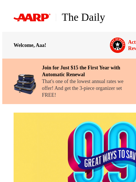 aarp newsletter: The Daily — 99 Great Ways to Save