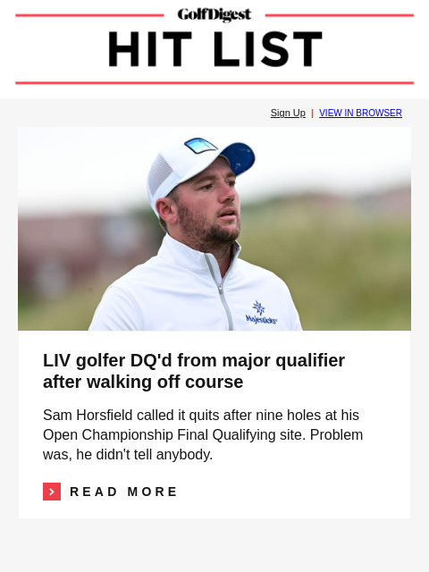 golfdigest newsletter: LIV golfer DQ'd from major qualifier