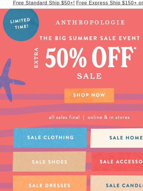 anthropologie newsletter: Extra 50% Off Sale is STILL YOURS 🤩