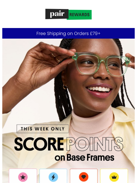 paireyewear newsletter: SCORE POINTS ON BASE FRAMES