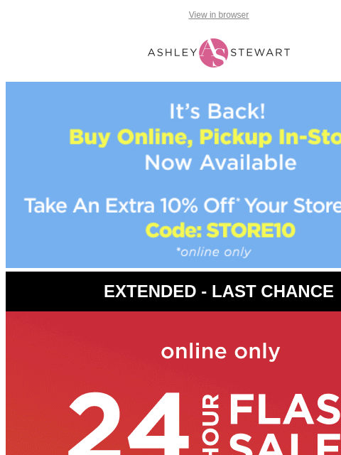 ashleystewart newsletter: ⚠️Ending Tonight⚠️ Extra 50% off Clearance Flash S...