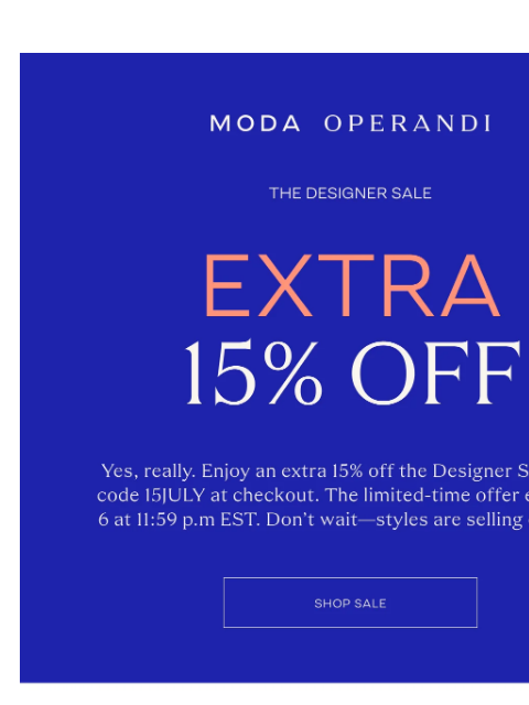 modaoperandi newsletter: Extra 15% off SALE
