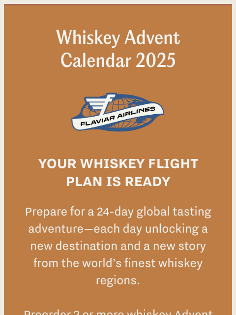 flaviar newsletter: BUY 2 & SAVE: Whiskey Advent Calendar