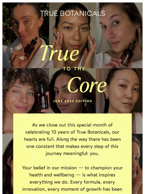 truebotanicals newsletter: True To The Core