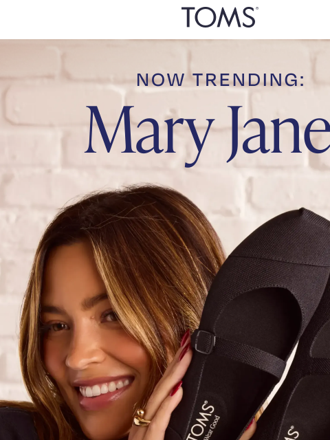 toms newsletter: The Mary Jane Revival is Here