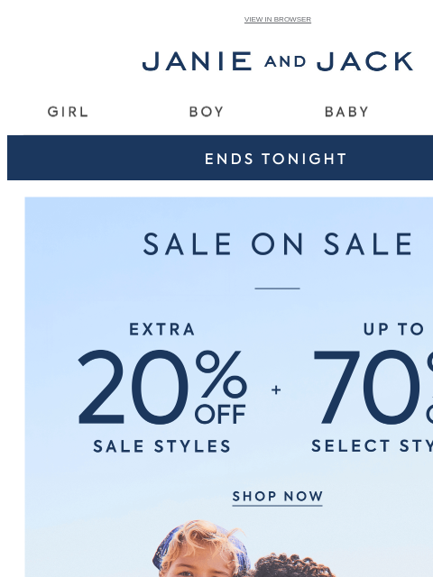 janieandjack newsletter: Last day—extra 20% off ends soon