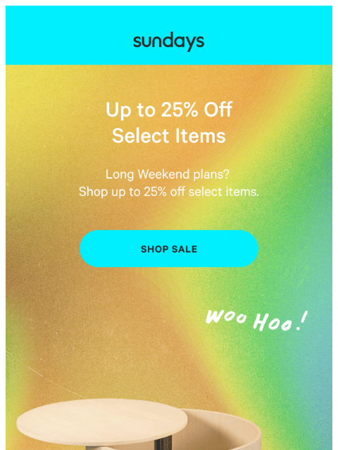 sundays-company newsletter: Up to 25% starts NOW