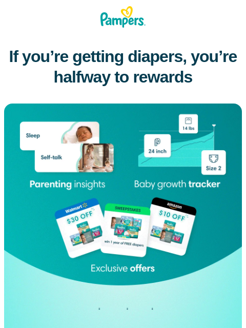 pampers newsletter: 1 more tap and you’re all done 📲