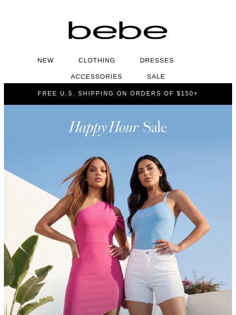 bebe newsletter: Extra 50% Off | Happy Hour Starts Now 🎆