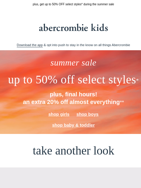 abercrombie newsletter: final hours: an extra 20% OFF almost everything**